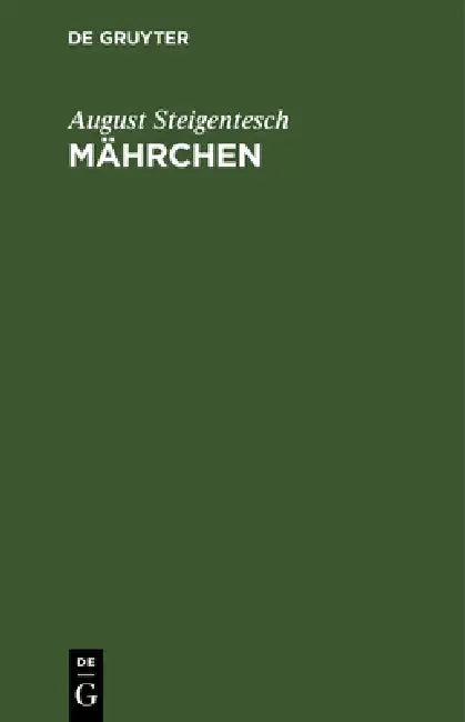 Mährchen (English, August Steigentesch)