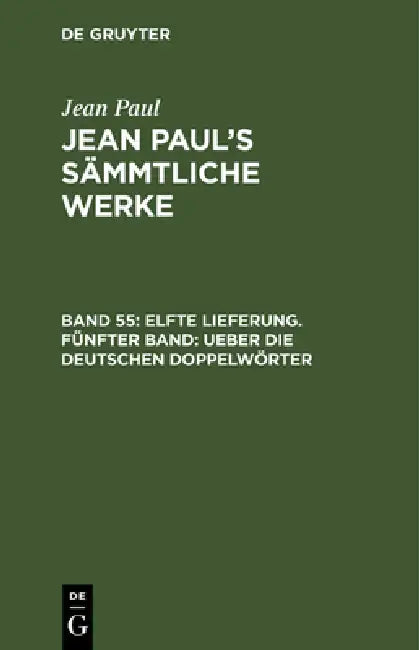 Jean Paul's Sämmtliche Werke, Band 55, Elfte Lieferung. Fünfter Band (English, Jean Paul)