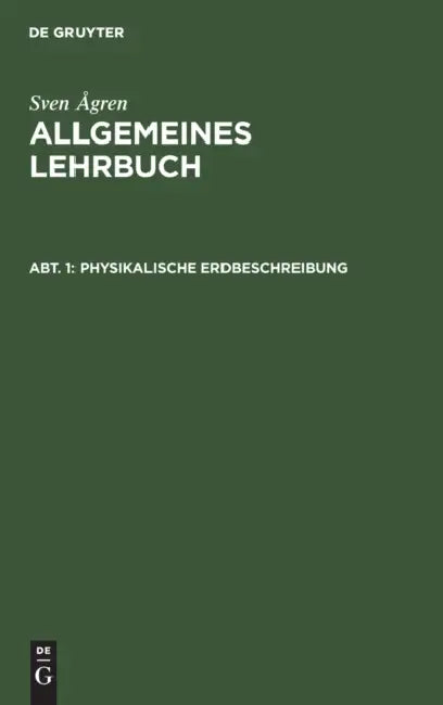 Physikalische Erdbeschreibung (English, Sven Ågren)
