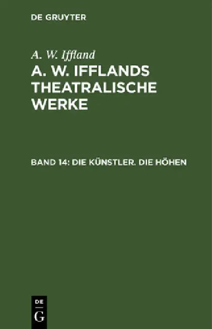 Die Künstler. Die Höhen (English, A. W. Iffland)