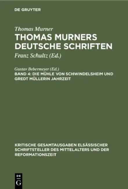 Die Mühle von Schwindelsheim und Gredt Müllerin Jahrzeit (English, Gustav Bebermeyer)