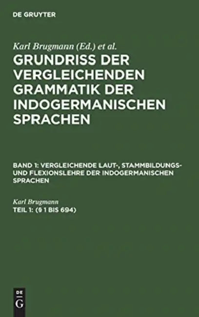 (§ 1 bis 694) (English, Karl Brugmann)