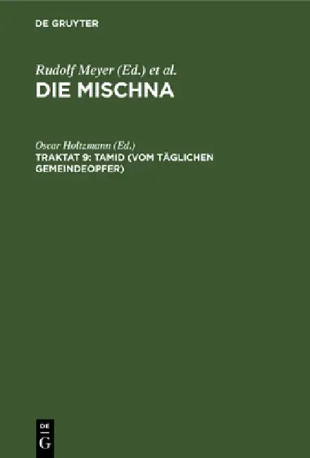 Tamid (Vom täglichen Gemeindeopfer) (English, Oscar Holtzmann)