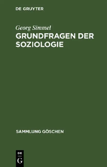 Grundfragen Der Soziologie (English, Georg Simmel)