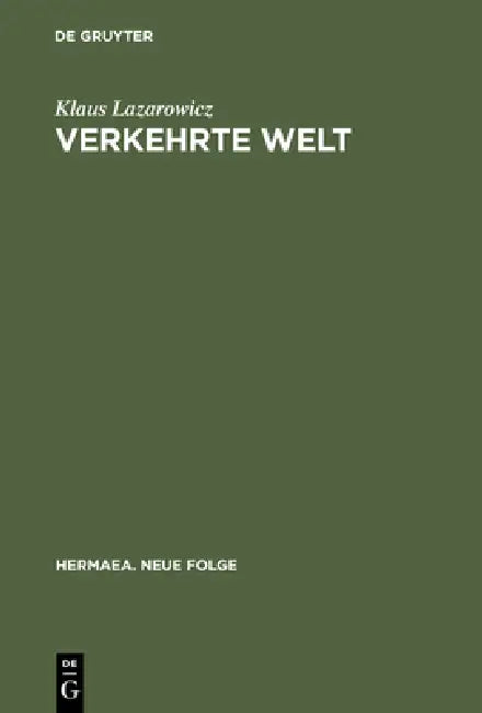 Verkehrte Welt (English, Klaus Lazarowicz)