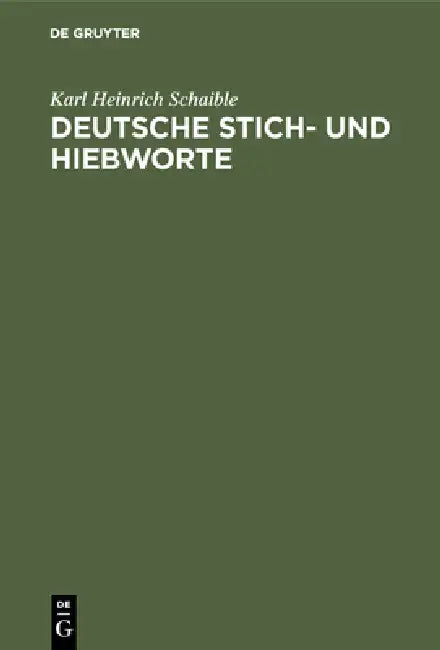 Deutsche Stich- und Hiebworte (English, Karl Heinrich Schaible)