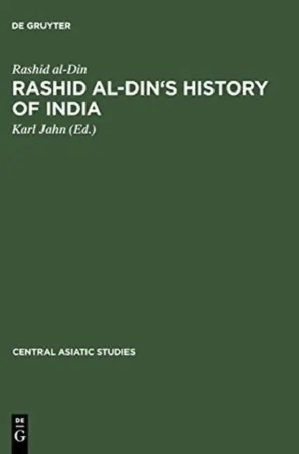 Rashid Al-Din's History of India (English, Rashid Al-Din | Karl Jahn)
