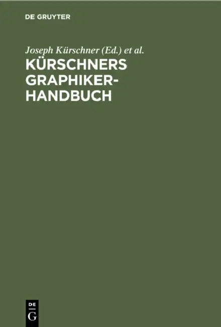 Kürschners Graphiker-Handbuch (English, Joseph Kürschner | Charlotte Fergg-Frowein)