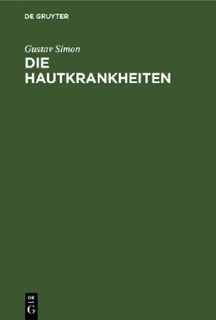 Die Hautkrankheiten (English, Gustav Simon)
