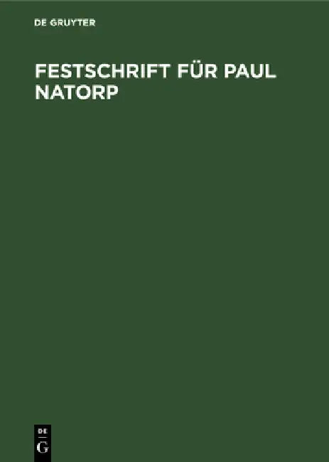 Festschrift Für Paul Natorp (English, Ernst Cassirer)