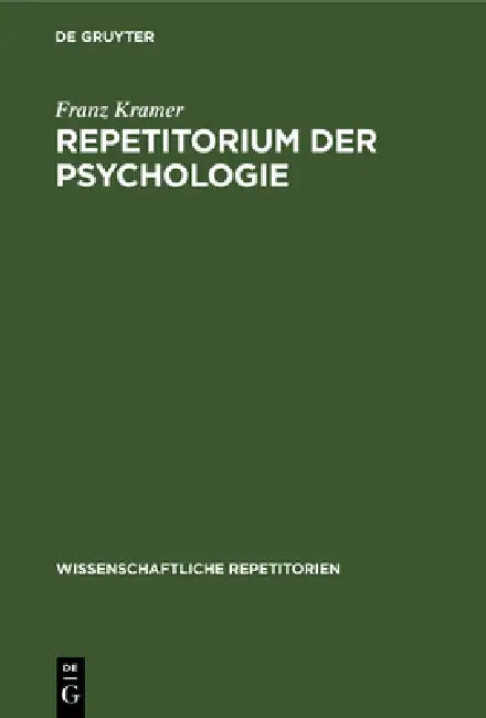 Repetitorium Der Psychologie (English, Franz Kramer)