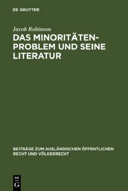 Das Minoritätenproblem und seine Literatur (English, Jacob Robinson)