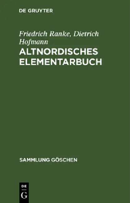 Altnordisches Elementarbuch (English, Friedrich Ranke | Dietrich Hofmann)