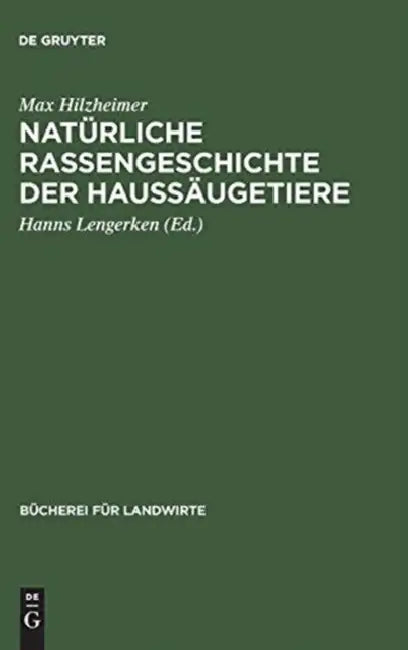 Natürliche Rassengeschichte der Haussäugetiere (English, Max Hilzheimer | Hanns Lengerken)