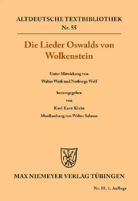 Die Lieder Oswalds von Wolkenstein (English, Oswald Wolkenstein | Karl Kurt Klein | Walter Salmen)