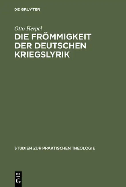 Die Frömmigkeit der deutschen Kriegslyrik (English, Otto Herpel)