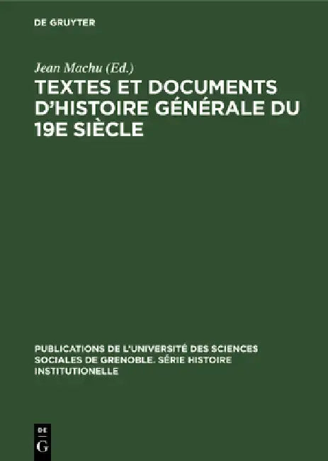 Textes et documents d'histoire générale du 19e siècle (English, Jean Machu)