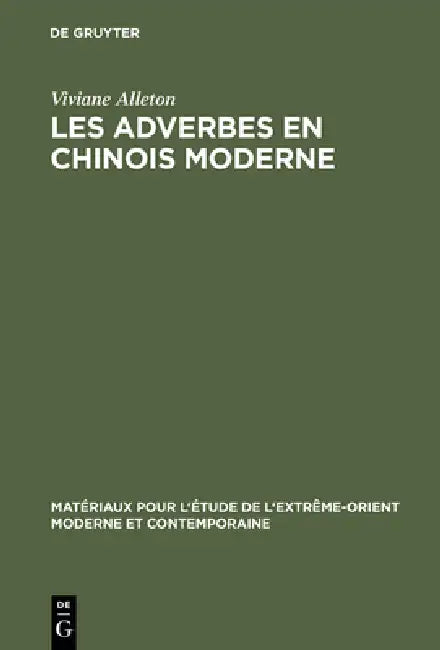 Les adverbes en chinois moderne (English, Viviane Alleton)