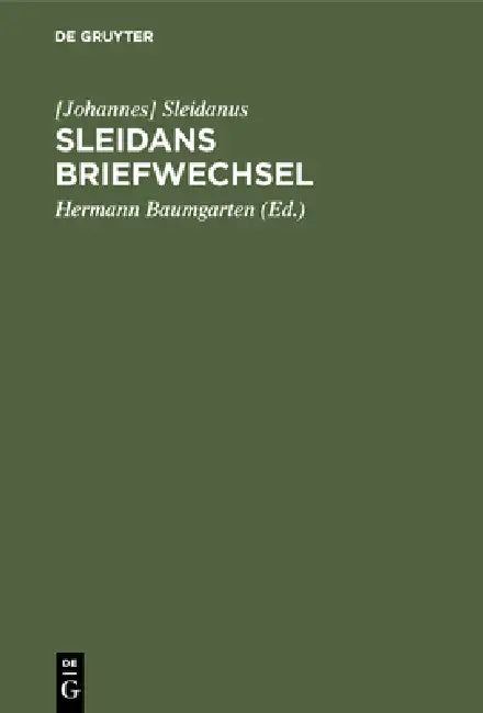 Sleidans Briefwechsel (English, Sleidanus | Hermann Baumgarten)