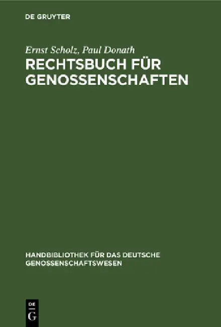 Rechtsbuch für Genossenschaften (English, Ernst Scholz | Paul Donath)