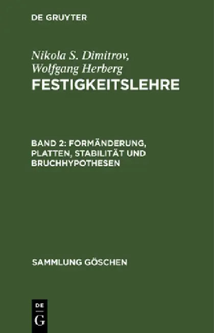 Formänderung, Platten, Stabilität und Bruchhypothesen (English, Nikola S. Dimitrov | Wolfgang Herberg)