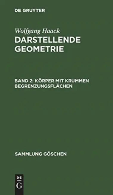 Körper mit krummen Begrenzungsflächen (English, Wolfgang Haack)