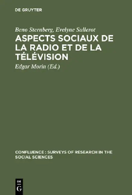 Aspects sociaux de la radio et de la télévision (English, Beno Sternberg | Evelyne Sullerot | Edgar Morin)