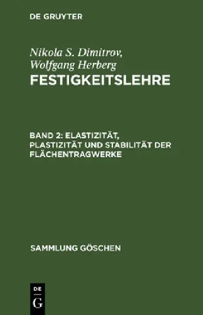 Elastizität, Plastizität und Stabilität der Flächentragwerke (English, Nikola S. Dimitrov | Wolfgang Herberg)