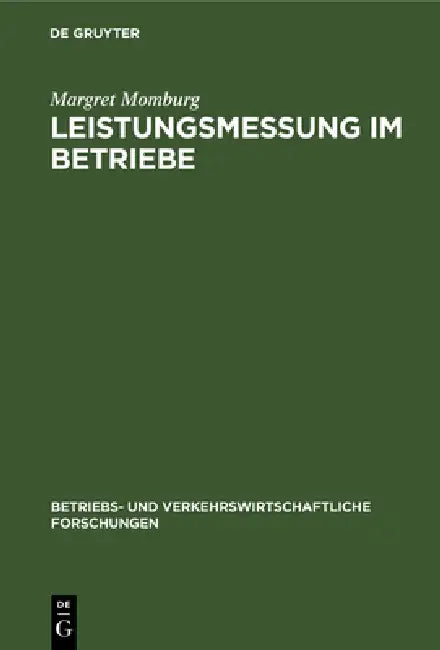 Leistungsmessung Im Betriebe (English, Margret Momburg)
