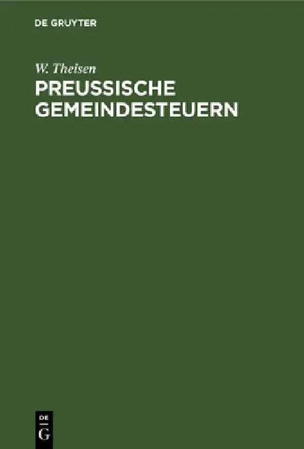 Preußische Gemeindesteuern (English, W. Theisen)