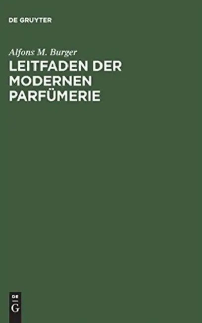 Leitfaden der modernen Parfümerie (English, Alfons M. Burger)