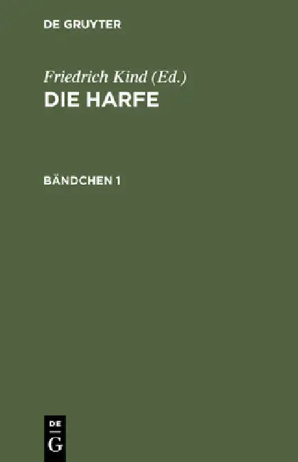 Die Harfe. Bändchen 1 (English, Friedrich Kind)