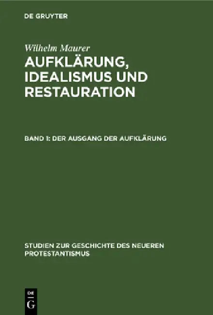 Der Ausgang Der Aufklärung (English, Wilhelm Maurer)