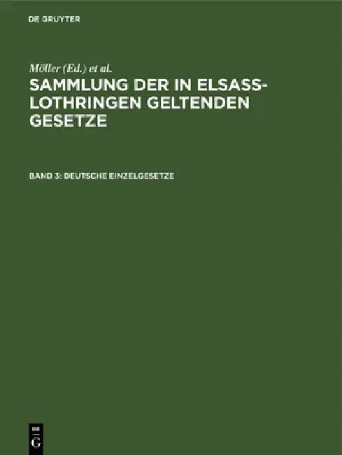 Deutsche Einzelgesetze (English, Möller | O. Grünewald | Friedrich Althoff)