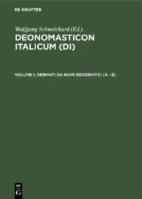 Derivati Da Nomi Geografici (a - E) (English, Wolfgang Schweickard)