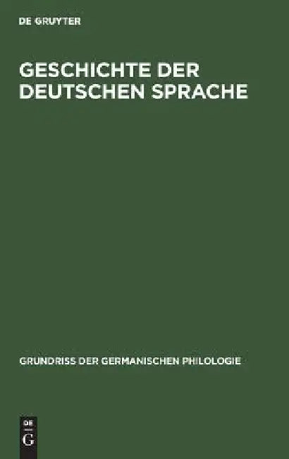 Geschichte der deutschen Sprache (English, Otto Behaghel)