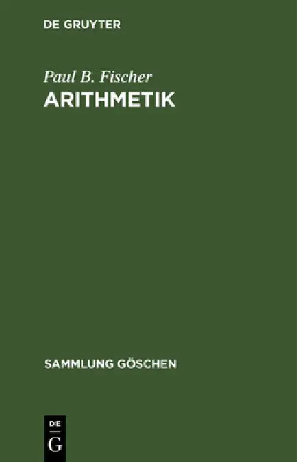 Arithmetik (English, Paul B. Fischer)