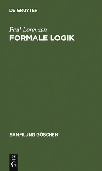 Formale Logik (English, Paul Lorenzen)