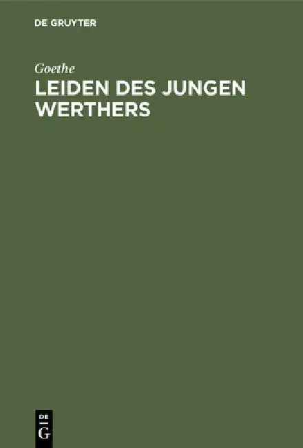 Leiden des jungen Werthers (English, Goethe)