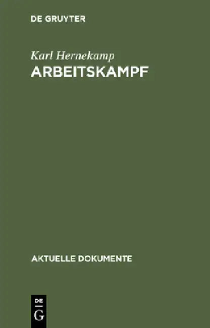 Arbeitskampf (English, Karl Hernekamp)