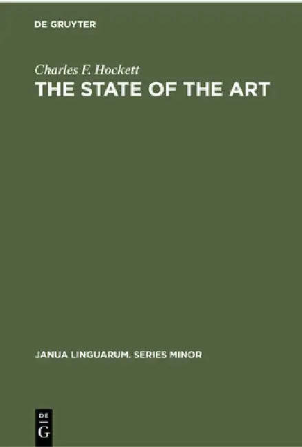 The State of the Art (English, Charles F. Hockett)