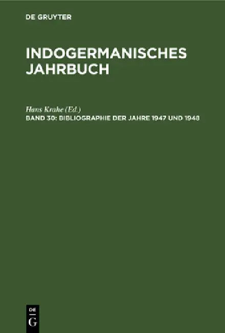 Bibliographie Der Jahre 1947 Und 1948 (English, Hans Krahe)