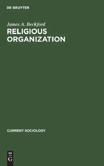 Religious Organization (English, James a. Beckford)