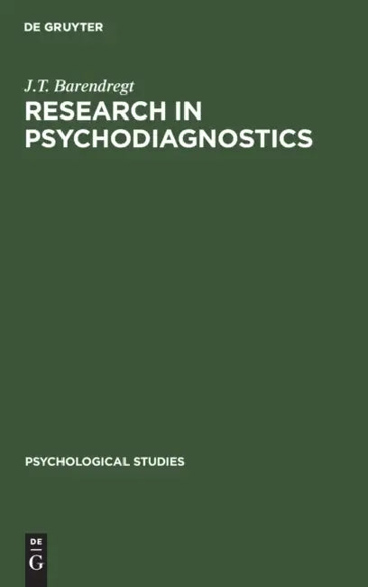 Research in Psychodiagnostics (English, J. T. Barendregt)