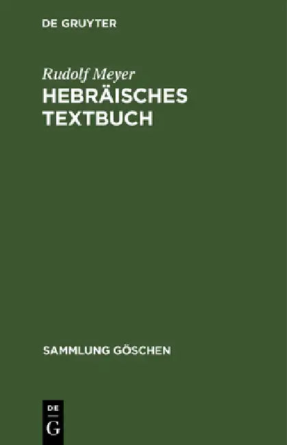 Hebräisches Textbuch (English, Rudolf Meyer)