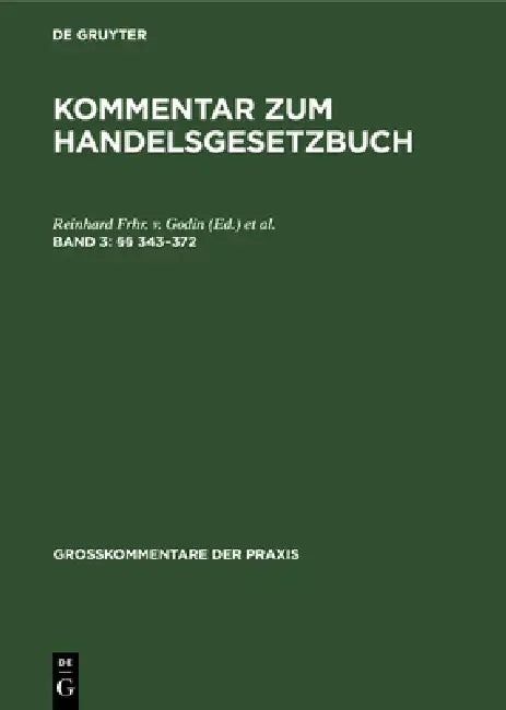 (§§ 343-372) (English, Reinhard Frhr V. Godin | Paul Ratz)