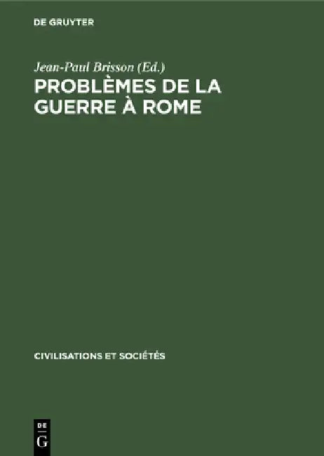 Problèmes de la Guerre À Rome (English, Jean-Paul Brisson)