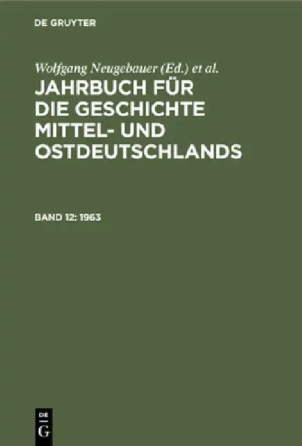 1963 (English, Historische Kommission | Wolfgang Neugebauer | Klaus Neitmann)