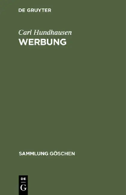 Werbung (English, Carl Hundhausen)