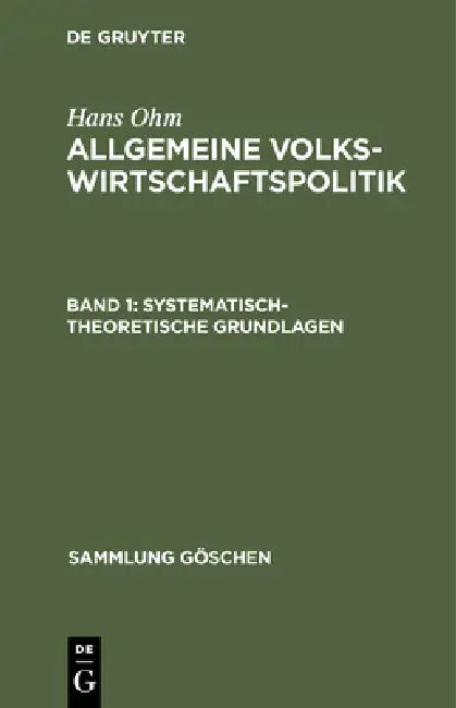 Systematisch-Theoretische Grundlagen (English, Hans Ohm)